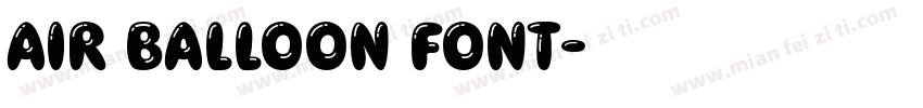Air Balloon Font字体转换